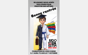 RENTRÉE SCOLAIRE AUJOURD’HUI ET JUDO DEMAIN :